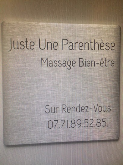 Juste Une Parenthese, Institut de Massage à Montlignon