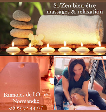 Sô'zen Bien-Être Massages&Relaxation Bagnoles De L'orne Institut De Massage à Bagnoles de l'Orne Normandie