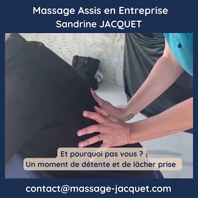 Sandrine JACQUET - Massage Assis - Bien-Être Professionnel - Confort Au Travail Et Meilleure Performance, Institut de Massage à Saint-Jeoire-Prieuré