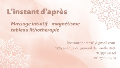 Massage Bien être L'instant D'après, Institut de Massage à Oissel